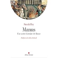 Manus: Une autre histoire de Rome (French Edition)
