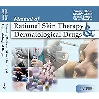 Manual of Rational Skin Therapy and Dermatological Drugs Manual of Rational Skin Therapy and Dermatological Drugs Paperback