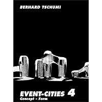 Event-Cities 4: Concept-Form (Mit Press) Event-Cities 4: Concept-Form (Mit Press) Paperback