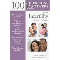 100 Questions & Answers About Infertility 100 Questions & Answers About Infertility Kindle Paperback