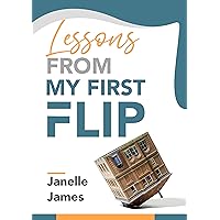 12 Lessons From My First Flip