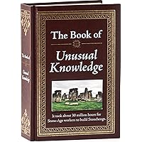 The Book of Unusual Knowledge The Book of Unusual Knowledge Hardcover