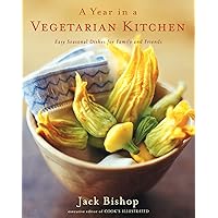 A Year In A Vegetarian Kitchen: Easy Seasonal Dishes for Family and Friends A Year In A Vegetarian Kitchen: Easy Seasonal Dishes for Family and Friends Hardcover