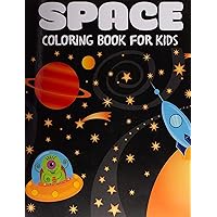 Space Coloring Book for Kids (Children's Coloring Books)