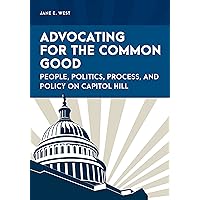 Advocating for the Common Good (Special Education Law, Policy, and Practice) Advocating for the Common Good (Special Education Law, Policy, and Practice) Paperback Kindle Hardcover