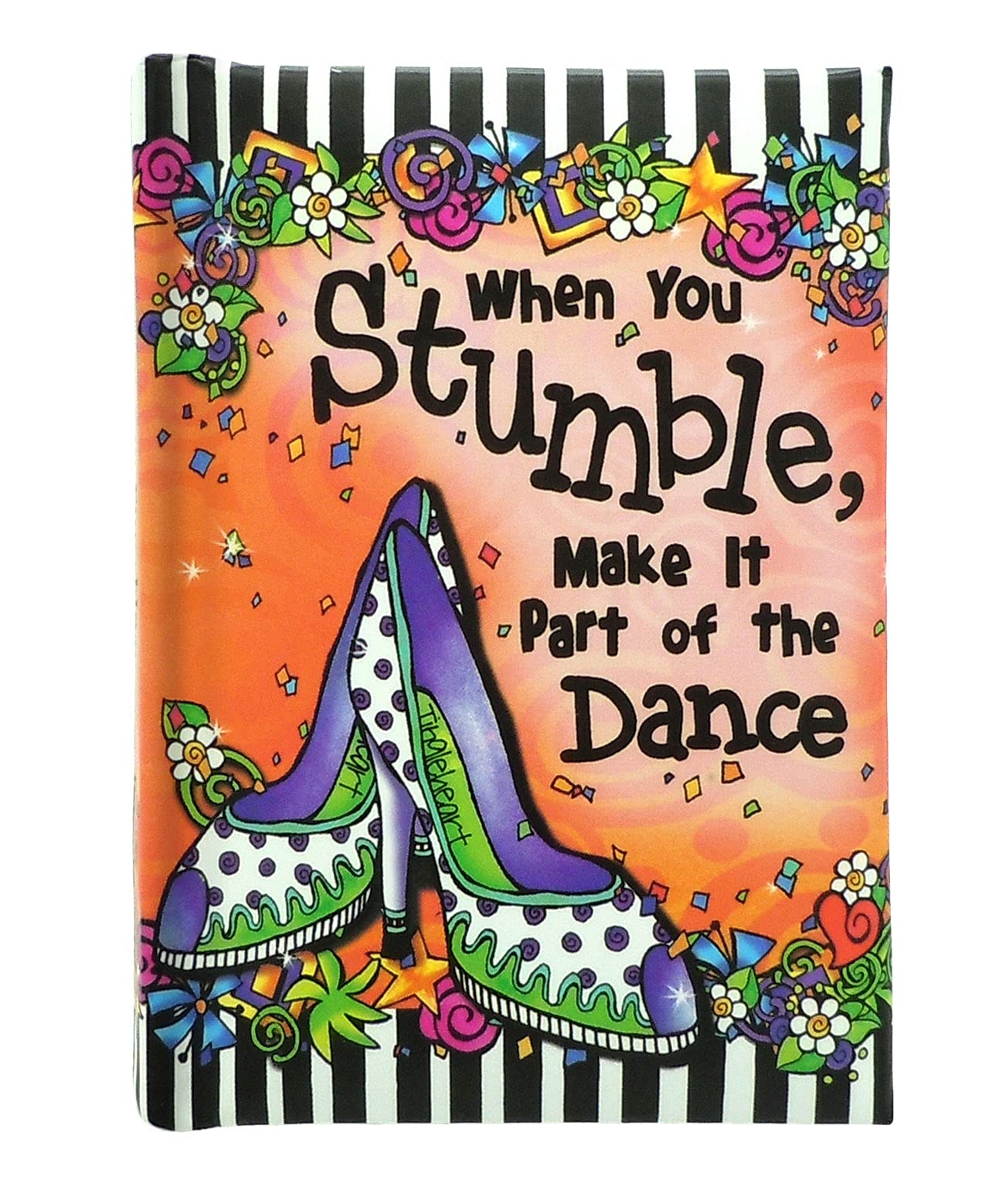 Blue Mountain Arts Mini Book (When You Stumble, Make It Part of the Dance)—Birthday Gift, Encouragement Gift, Women Friendship Gift, or Gift for Her by Suzy Toronto, 4 x 3 inches