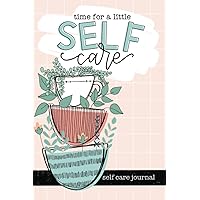 Self Care Journal Self Care Journal Paperback Hardcover