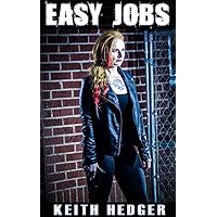Easy Jobs (The Burn and Karma Series Book 3)
