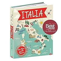 Italia: Das Beste aus allen Regionen Italia: Das Beste aus allen Regionen Hardcover