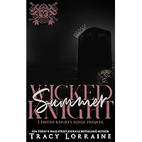 Wicked Summer Knight: Dark High School Bully Romance (L'impero Knight's Ridge) (Italian Edition)