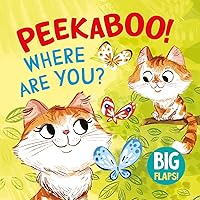 Peekaboo! Where Are You?: Big Flaps!