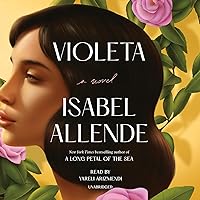 Violeta: A Novel Violeta: A Novel Audible Audiobook Kindle Paperback Hardcover Audio CD