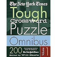The New York Times Tough Crossword Puzzle Omnibus Volume 1: 200 Challenging Puzzles from The New York Times (New York Times Tough Crossword Puzzles) The New York Times Tough Crossword Puzzle Omnibus Volume 1: 200 Challenging Puzzles from The New York Times (New York Times Tough Crossword Puzzles) Paperback