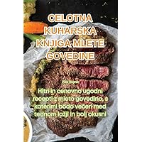 Celotna Kuharska Knjiga Mlete Govedine (Slovene Edition)