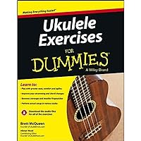 Ukulele Exercises for Dummies Ukulele Exercises for Dummies Product Bundle Kindle
