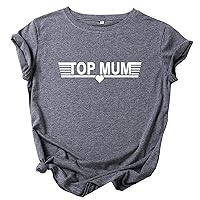 Top Mum T-Shirt Mother's Day Funny Tops Womens Short Sleeve Round Neck Blouses Casual Loose Fit Graphic Classic Tees Shirts