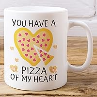 You Have a Pizza of my Heart White Mug - Pizza Lover Present - Funny Valentine Coffee Mug (White)