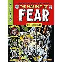 The EC Archives: The Haunt of Fear Volume 3 The EC Archives: The Haunt of Fear Volume 3 Paperback Kindle Hardcover