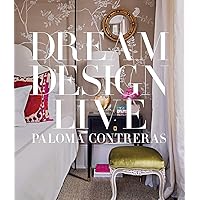 Dream Design Live: Designing Personal Style Dream Design Live: Designing Personal Style Hardcover Kindle