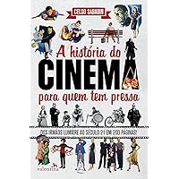 A História do Cinema para quem tem pressa (Portuguese Edition) A História do Cinema para quem tem pressa (Portuguese Edition) Paperback Kindle