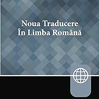 Romanian Audio Bible: New Romanian Translation Romanian Audio Bible: New Romanian Translation Audible Audiobook