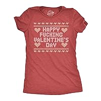 Womens Happy F*cking Valentines Day T Shirt Funny Swearing Valentine Gift Tee for Ladies