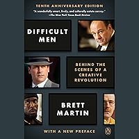 Difficult Men: Behind the Scenes of a Creative Revolution Difficult Men: Behind the Scenes of a Creative Revolution Audible Audiobook Paperback Kindle Hardcover Audio CD