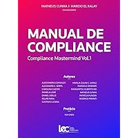 Manual de Compliance: Compliance Mastermind Vol. 1 (Portuguese Edition) Manual de Compliance: Compliance Mastermind Vol. 1 (Portuguese Edition) Kindle Paperback