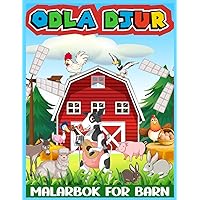 Odla djur målarbok för barn: 30 vackra Färgbok med söta enkla, roliga och lätta mönster / Söta kor, hästar, höns, grisar och mer! för barn + 2 år (Swedish Edition)