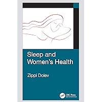 Sleep and Women's Health Sleep and Women's Health Kindle Hardcover Paperback