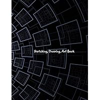 Sketching, Drawing, Art Book: Large Sketchbook Sketching, Drawing, Art Book: Large Sketchbook Hardcover Paperback
