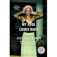 My Soul Looks Back: A Memoir My Soul Looks Back: A Memoir Paperback Kindle Audible Audiobook Hardcover MP3 CD