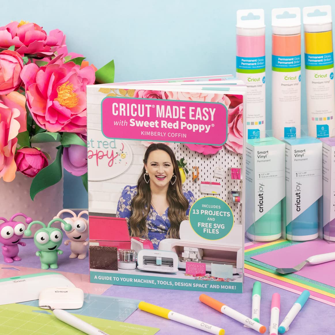 Cricut Made Easy with Sweet Red Poppy: A Guide to Your Machine, Tools, Design Space and More! - Includes 13 Projects & Free SVG Files