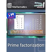 Prime factorization - School Movie on Mathematics