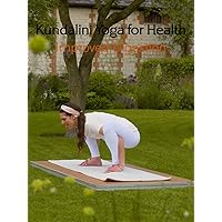 Kundalini Yoga for Health with Harmanjot Kaur: Improved Digestion