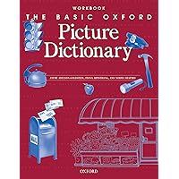 The Basic Oxford Picture Dictionary (Workbook) The Basic Oxford Picture Dictionary (Workbook) Paperback