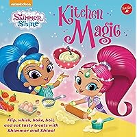 Nickelodeon's Shimmer and Shine: Kitchen Magic: Flip, whisk, bake, boil, and eat tasty treats with Shimmer and Shine! (Nickelodeon Shimmer and Shine) Nickelodeon's Shimmer and Shine: Kitchen Magic: Flip, whisk, bake, boil, and eat tasty treats with Shimmer and Shine! (Nickelodeon Shimmer and Shine) Spiral-bound