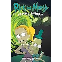 Rick and Morty: Lil' Poopy Superstar Rick and Morty: Lil' Poopy Superstar Paperback Kindle