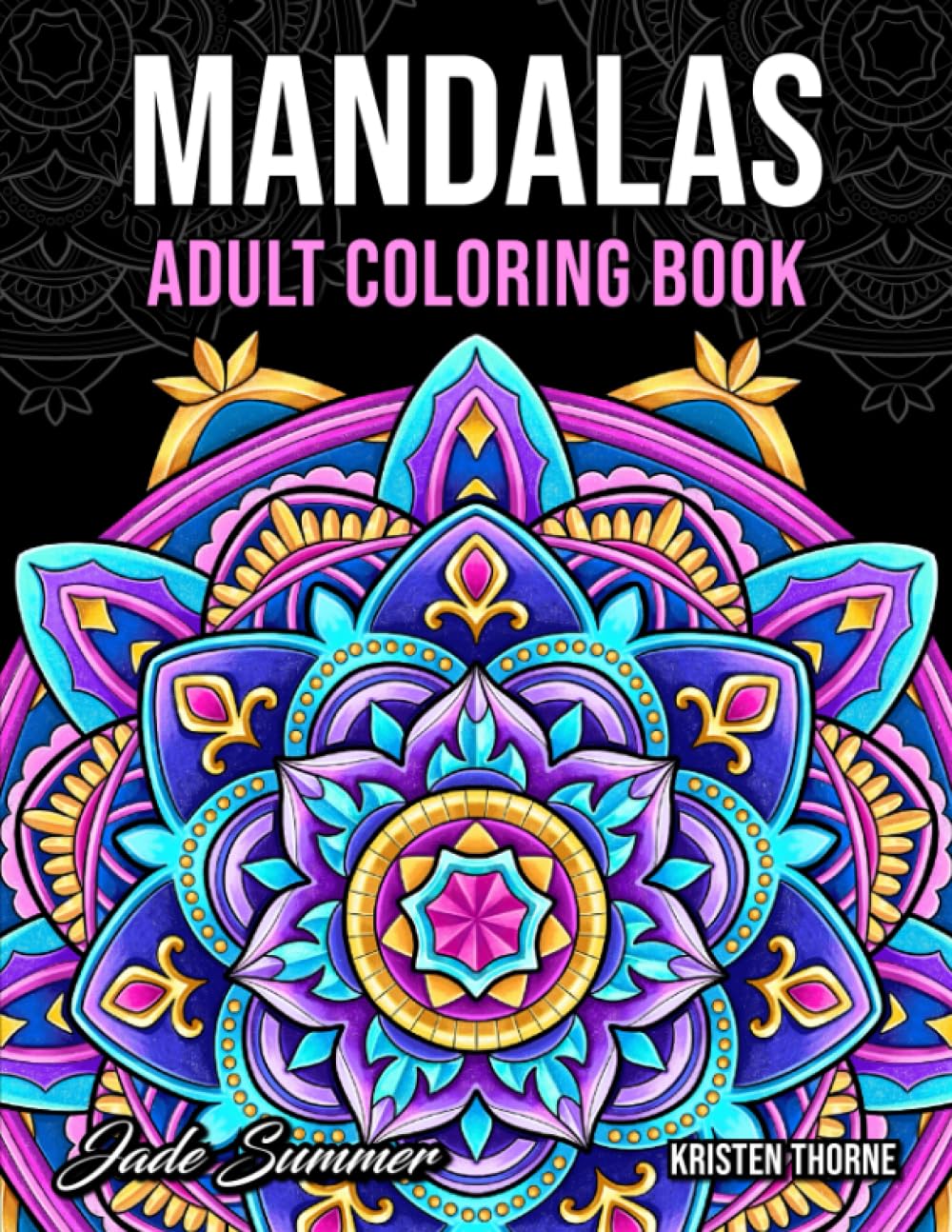 Mandala Coloring Book: For Adults with Beautiful Patterns for Fun and Relaxation
