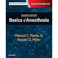 Basics of Anesthesia Basics of Anesthesia Hardcover Kindle