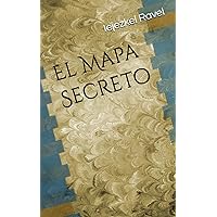 El Mapa Secreto (Spanish Edition)