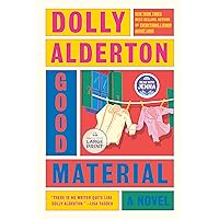 Good Material: A novel Good Material: A novel Kindle Audible Audiobook Hardcover Paperback