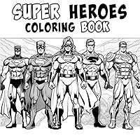 Super Heroes: Coloring Book (Italian Edition)