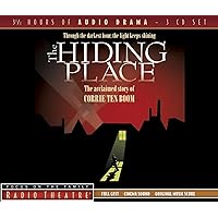 The Hiding Place (Radio Theatre) The Hiding Place (Radio Theatre) Hardcover Audio CD