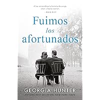 Fuimos los afortunados (Spanish Edition) Fuimos los afortunados (Spanish Edition) Kindle Paperback