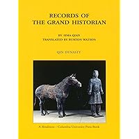 Records of the Grand Historian: Qin Dynasty Records of the Grand Historian: Qin Dynasty Paperback Hardcover