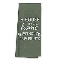 Dog Kitchen Towels 16″×24″, Dog Decorations for The Home,A House is Not A Home Without Paw Prints Soft and Absorbent Kitchen Tea Towel Dish Towels Hand Towels, Dog Lovers Gifts for Women(Green)