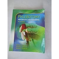 Phlebotomy for Health Care Personnel w/Student CD-ROM Phlebotomy for Health Care Personnel w/Student CD-ROM Paperback