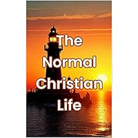 The Normal Christian Life The Normal Christian Life Paperback Kindle Audible Audiobook Hardcover Mass Market Paperback Audio, Cassette