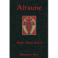 Alraune (Frank Braun Trilogy) Alraune (Frank Braun Trilogy) Paperback Hardcover